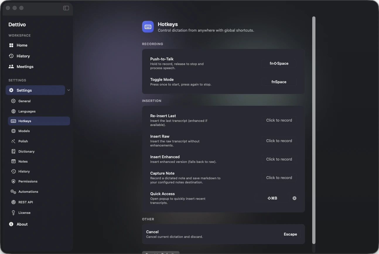 Dettivo Settings › Hotkeys pane: Push-to-Talk (Option+Space), Toggle Mode (Shift+Space), Re-insert Last, Insert Polished, Insert Enhanced, Capture Note, Quick Access, and Cancel with Escape.