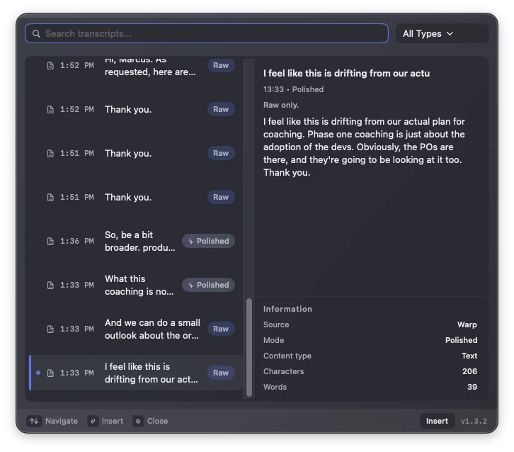 Dettivo Quick Access popover: searchable recent transcripts with Raw / Polished tags and a preview pane showing mode, source app (Warp), characters, words, and an Insert action.